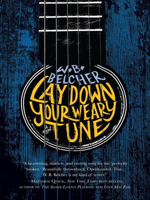cover image of Lay Down Your Weary Tune